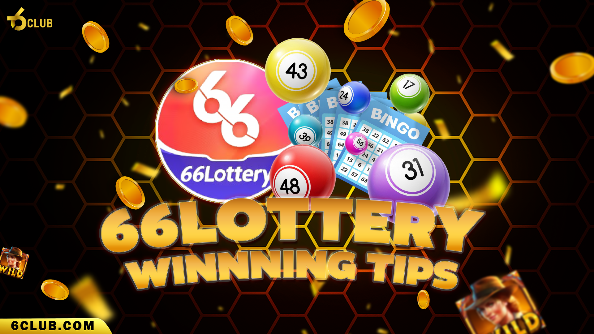 66 Club Lottery Winning Tips – Smart Strategies to Play