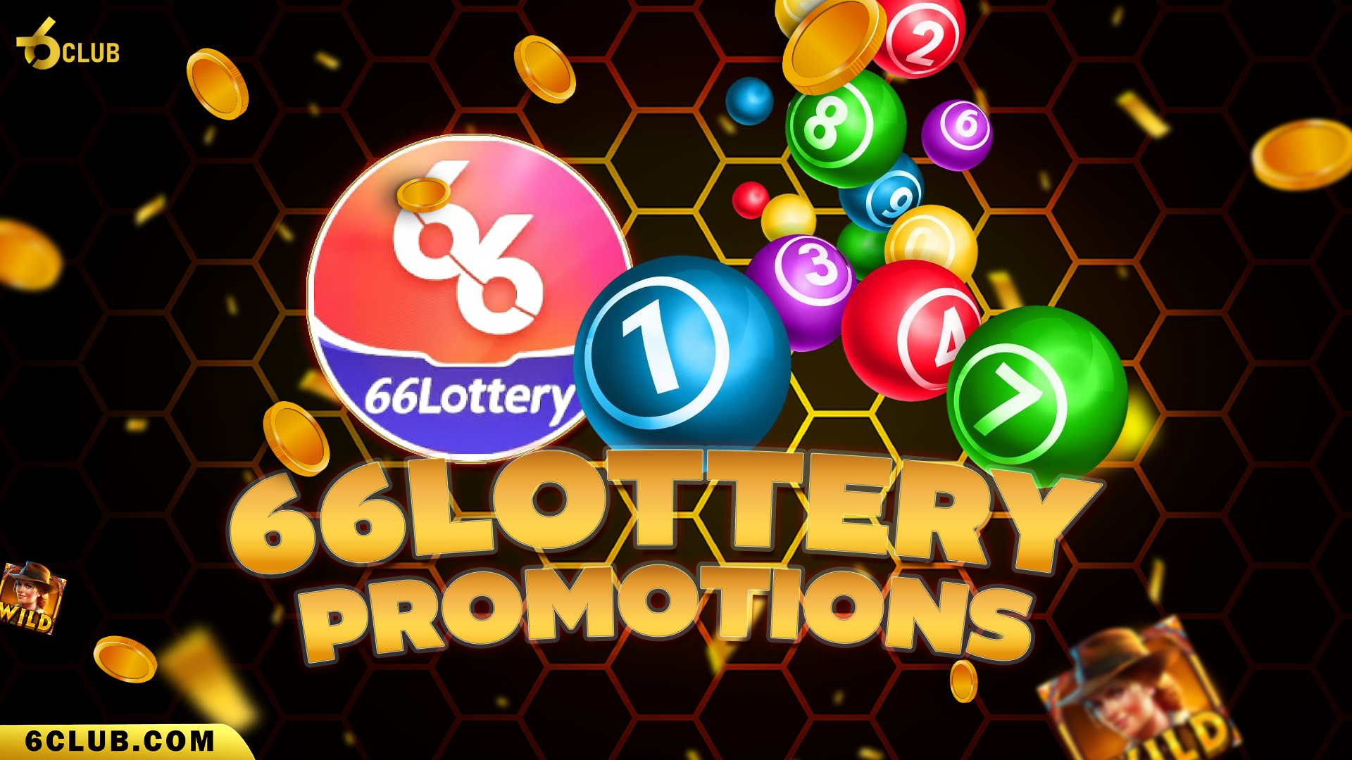 66 Club Lottery Promotions – Bonuses, Free Tickets, Cashback