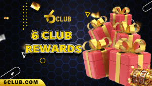 6 Club Rewards
