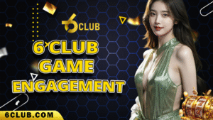 6 Club Game engagement