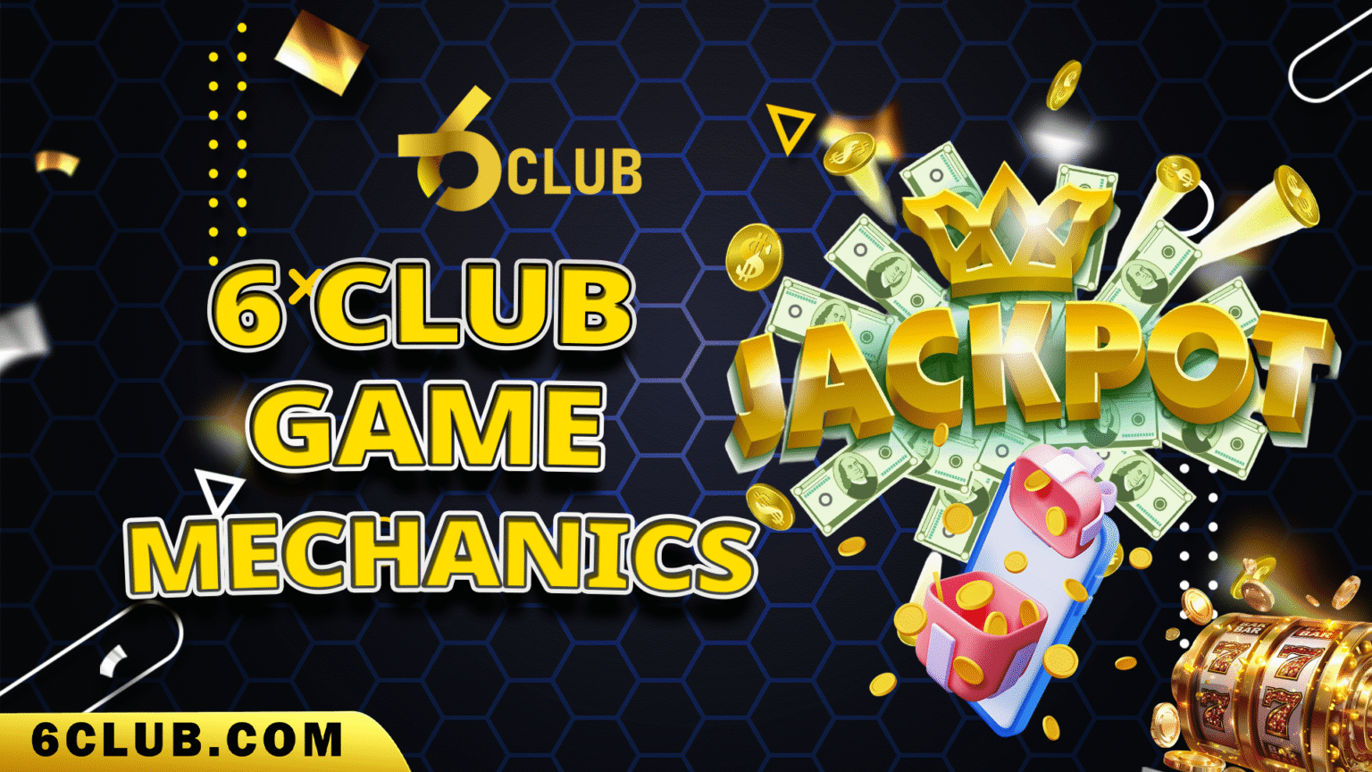 6 Club Game mechanics