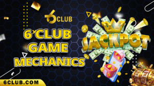 6 Club Game mechanics