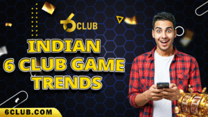 Indian 6 Club Game trends